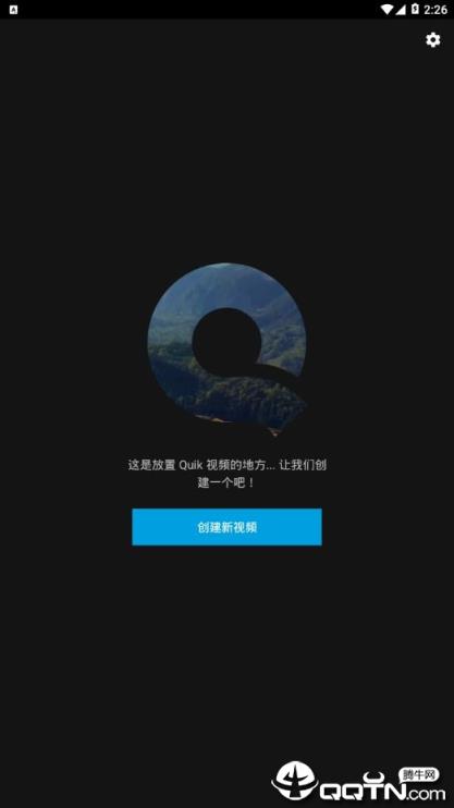 Quik视频编辑器app
