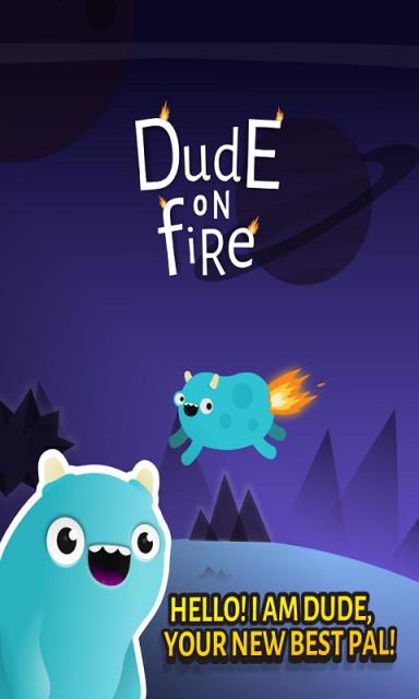 星球奔跑Dude On Fire