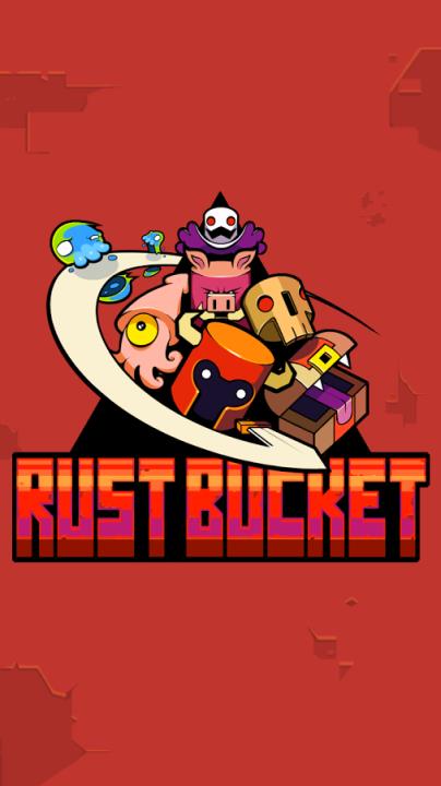 锈桶战士Rust Bucket