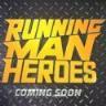 Running Man Heroes